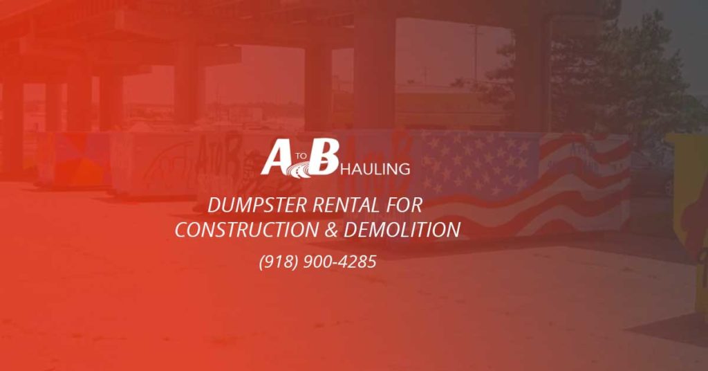 Dumpster-Rental-For-Construction-&-Demolition-A-to-B-Hauling