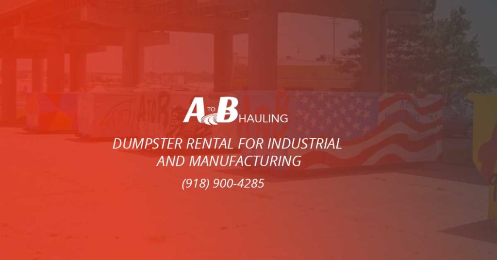 Dumpster-Rental-For-Industrial-and-Manufacturing-A-to-B-Hauling