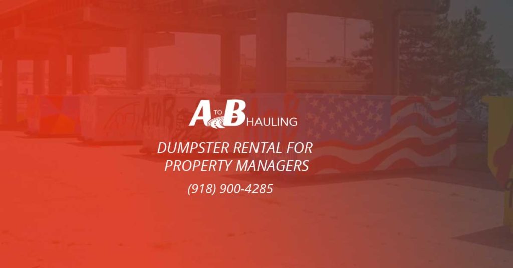Dumpster-Rental-For-Property-Managers-A-to-B-Hauling