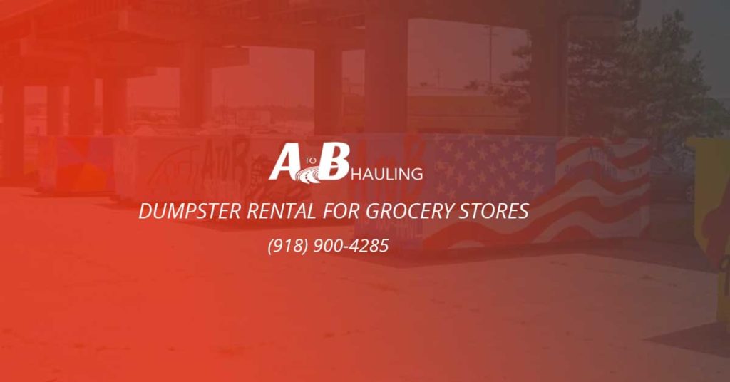 Dumpster-Rental-for-Grocery-Stores-A-to-B-Hauling
